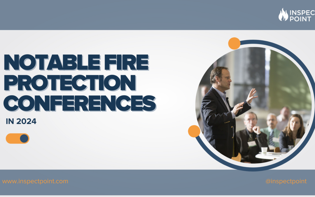 Notable Fire Protection Conferences in 2024